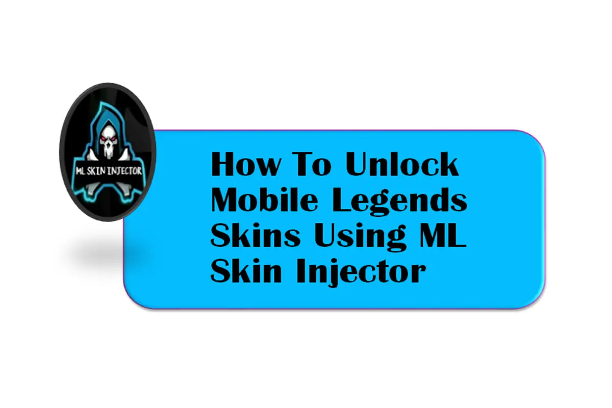 How to Unlock Mobile Legends Skins Using ML Skin Injector?